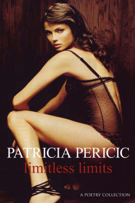 Limitless Limits by Patricia, Pericic