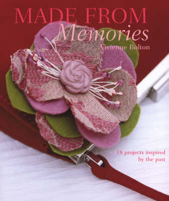 Made from Memories by Vivienne Bolton image