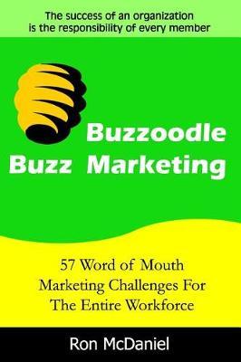 Buzzoodle Buzz Marketing by Ron McDaniel image