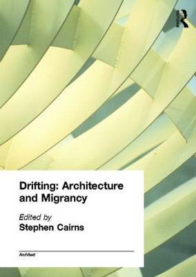Drifting - Architecture and Migrancy image