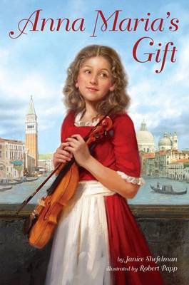 Anna Maria's Gift on Hardback by Janice Shefelman