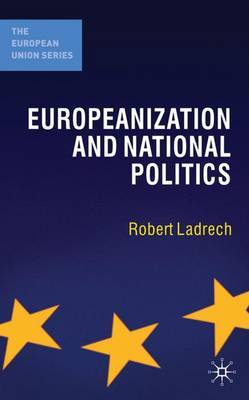 Europeanization and National Politics by Robert Ladrech image