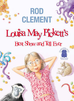 Louisa May Pickett's Best Show and Tell Ever by Rod Clement image