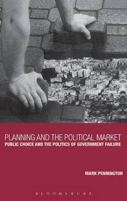 Planning and the Political Market on Hardback by Mark Pennington