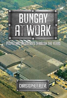 Bungay at Work by Christopher Reeve image