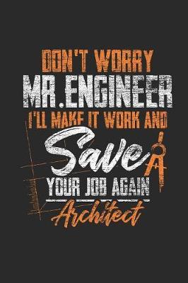 Architect - Don't Worry Mr Engineer by Architect Publishing