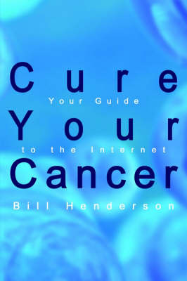 Cure Your Cancer by Bill Henderson image