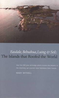 The Islands that Roofed the World by Mary Withall image