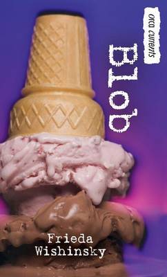 Blob by Frieda Wishinsky image