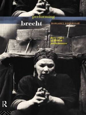 Performing Brecht by Margaret Eddershaw image