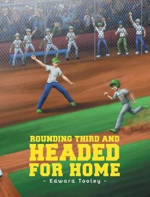 Rounding Third and Headed for Home by Edward Tooley image