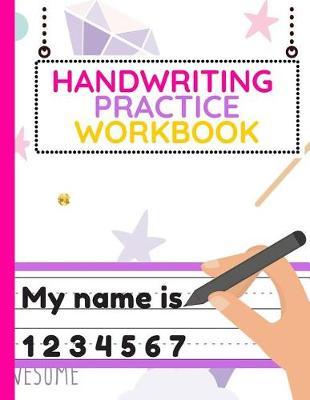 Handwriting Practice Workbook by Bright Child Workbooks