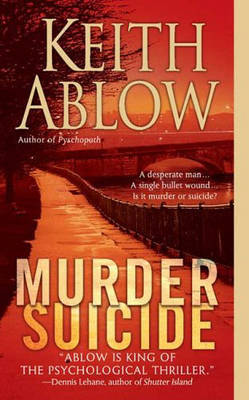 Murder Suicide by Keith Russell Ablow image