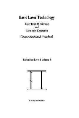 Basic Laser Technology by Dr Sydney Sukuta Ph D image