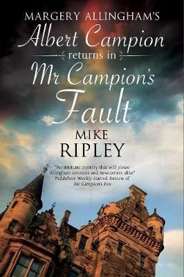 Mr Campion's Fault by Mike Ripley image