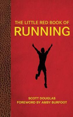 The Little Red Book of Running by Scott Douglas image