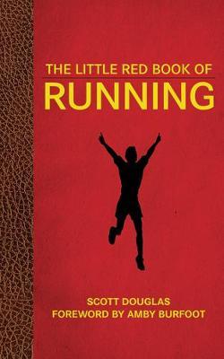 The Little Red Book of Running on Hardback by Scott Douglas