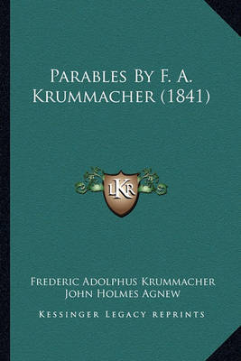 Parables by F. A. Krummacher (1841) by Frederic Adolphus Krummacher image