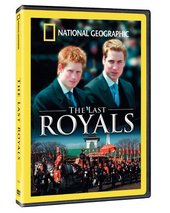 National Geographic - The Last Royals? on DVD National Geographic - The Last Royals? on DVD