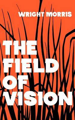 The Field of Vision by Wright Morris image
