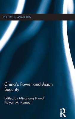 China's Power and Asian Security on Hardback