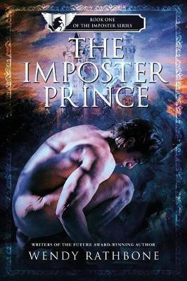 The Imposter Prince by Wendy Rathbone image