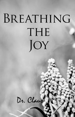 Breathing the Joy by Dr Claus image