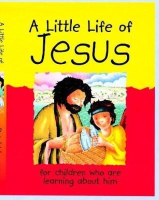 A Little Life of Jesus