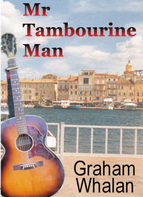 Mr Tambourine Man by Graham Whalan image