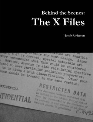 Behind the Scenes: the X Files by Jacob Anderson image