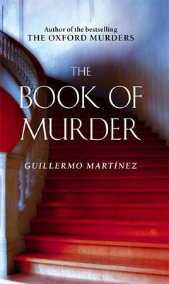 The Book Of Murder by Guillermo Martinez image