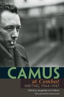 Camus at Combat by Albert Camus image