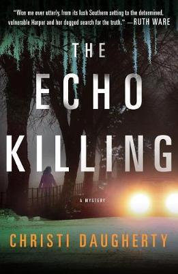 The Echo Killing by Christi Daugherty image
