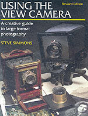 Using the View Camera by Steve Simmons image