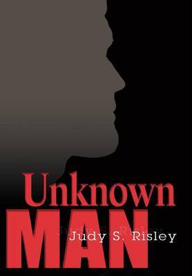 Unknown Man by Judy S. Risley image