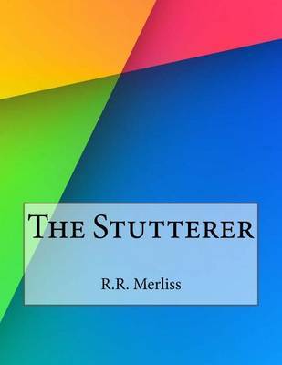 The Stutterer by R. R. Merliss image