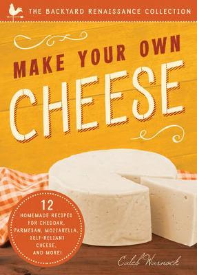 Make Your Own Cheese by Caleb Warnock image