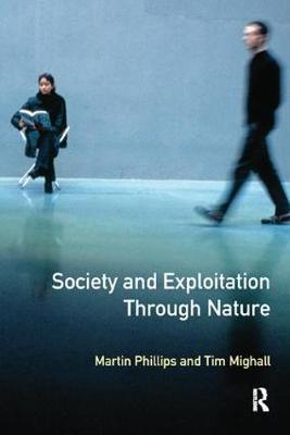 Society and Exploitation Through Nature by Martin Phillips image