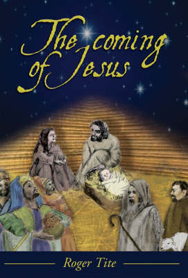 The Coming of Jesus by Roger Tite image