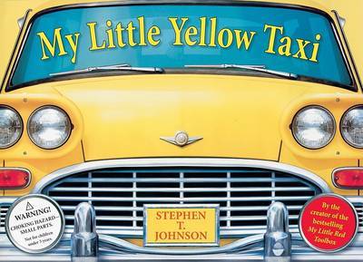 My Little Yellow Taxi by Stephen T Johnson image