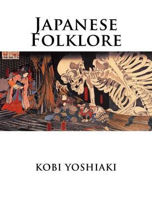 Japanese Folklore on Paperback by Kobi Yoshiaki