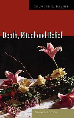 Death, Religion and Belief on Hardback by Douglas Davies