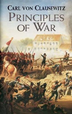 Principles of War by Carl Von Clausewitz image