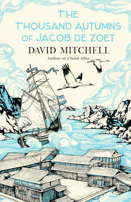 The Thousand Autumns of Jacob de Zoet by David Mitchell image