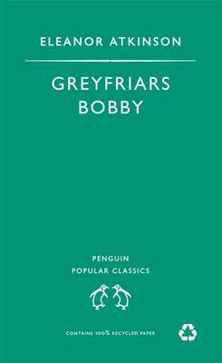 Greyfriars Bobby by Eleanor Atkinson image