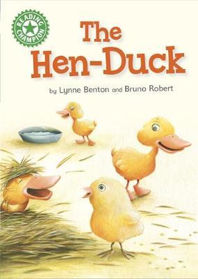 Reading Champion: The Hen-Duck by Lynne Benton image