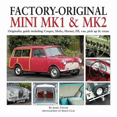 Factory-Original Mini Mk1 & Mk2 on Hardback by James Taylor