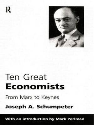 Ten Great Economists by Joseph A. Schumpeter image