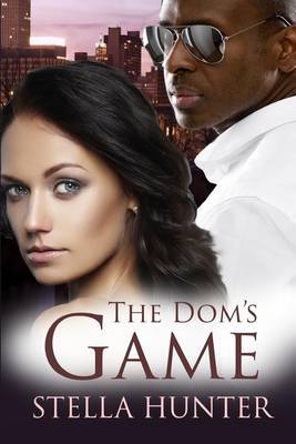 The Dom's Game by Stella Hunter image