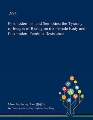 Postmodernism and Semiotics by Man-Chu Sunny Lau image